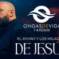 El ayuno y los milagros de Jesús